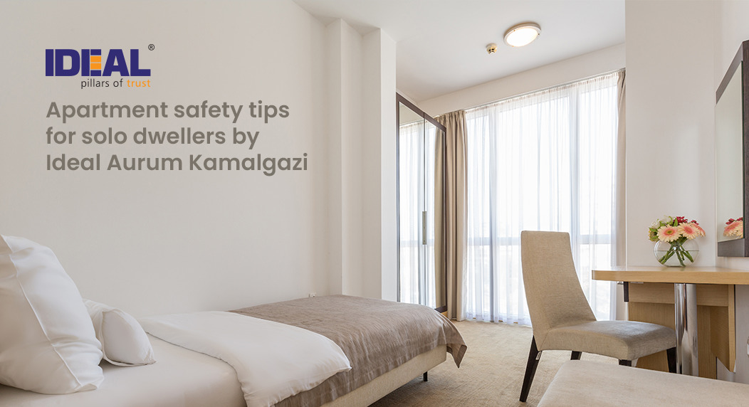apartment safety tips for solo dwellers by Ideal Group